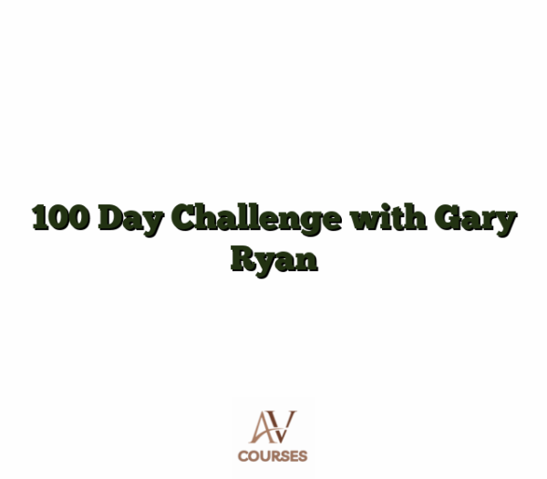 100 Day Challenge with Gary Ryan