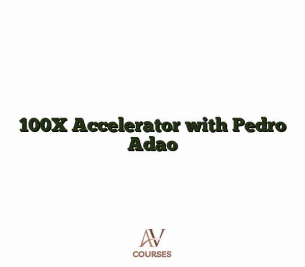 100X Accelerator with Pedro Adao