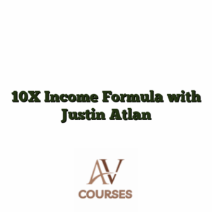 10X Income Formula with Justin Atlan