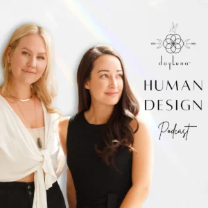 Shayna & Dana (DayLuna) - Human Design Reader Training