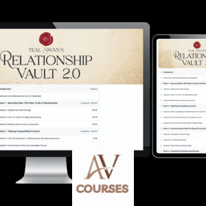 Teal Swan - Relationship Vault 2.0 + Self Love Course