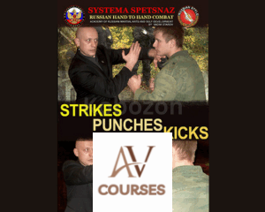 Systema Spetsnaz DVD #4 - Strikes - Punches - Kicks By Systema Spetsnaz
