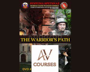 Systema Spetsnaz DVD #1 - The Warrior Path By Systema Spetsnaz
