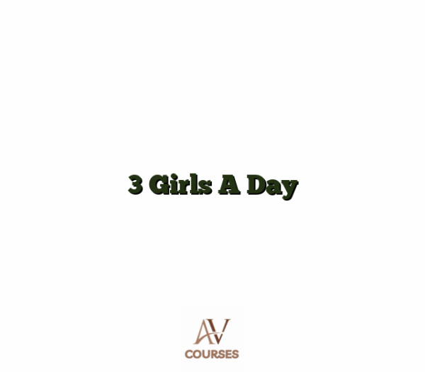 3 Girls A Day