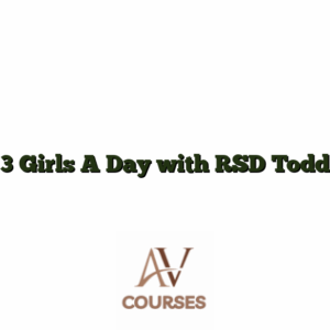 3 Girls A Day with RSD Todd