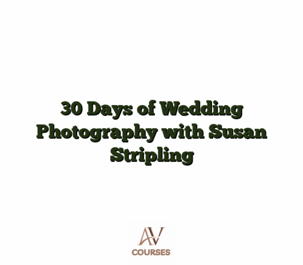 30 Days of Wedding Photography with Susan Stripling