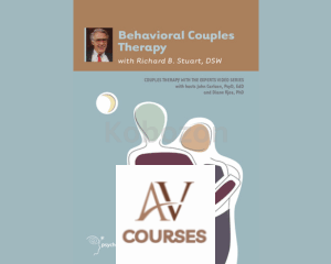Behavioral Couples Therapy With Richard Stuart
