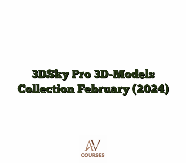 3DSky Pro 3D-Models Collection February (2024)