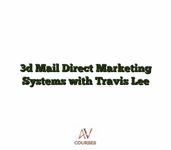 3d Mail Direct Marketing Systems with Travis Lee