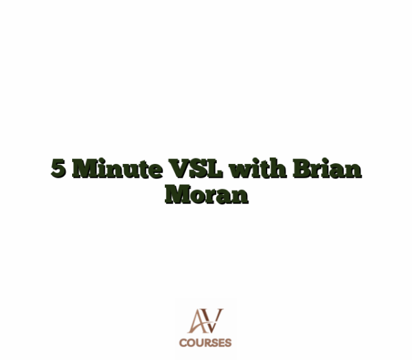 5 Minute VSL with Brian Moran