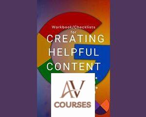 Creating Helpful Content Workbook By Marie Haynes