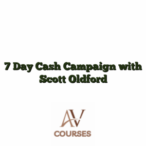 7 Day Cash Campaign with Scott Oldford