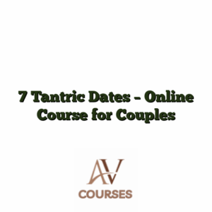 7 Tantric Dates - Online Course for Couples