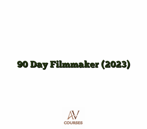 90 Day Filmmaker (2023)
