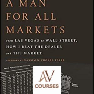 A Man for All Markets: From Las Vegas to Wall Street, How I Beat the Dealer and the Market