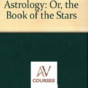 A Manual of Astrology