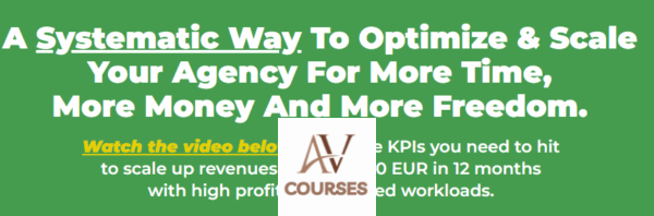 A Systematic Way To Scale Your Agency And Optimize It (Create your KPI-based Scaling Strategy)