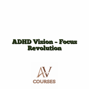 ADHD Vision - Focus Revolution