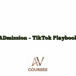ADmission - TikTok Playbook