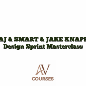 AJ & SMART & JAKE KNAPP Design Sprint Masterclass