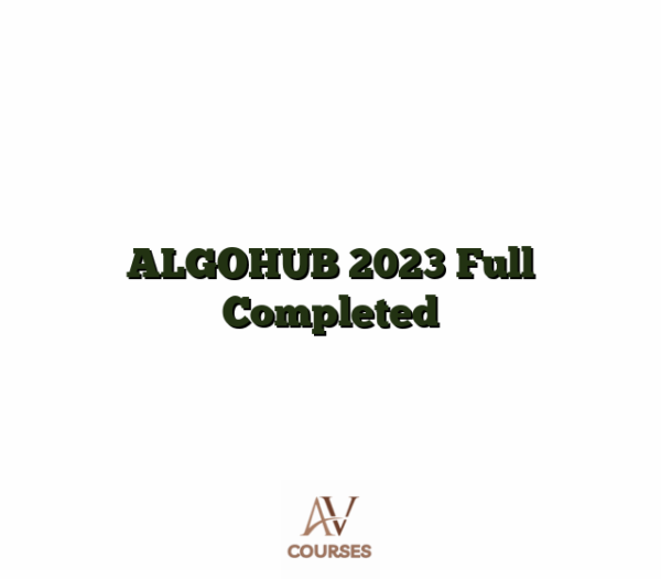 ALGOHUB 2023 Full Completed