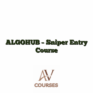 ALGOHUB - Sniper Entry Course