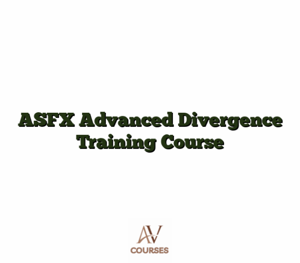 ASFX Advanced Divergence Training Course