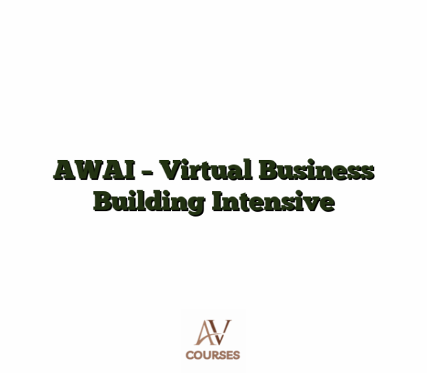 AWAI - Virtual Business Building Intensive