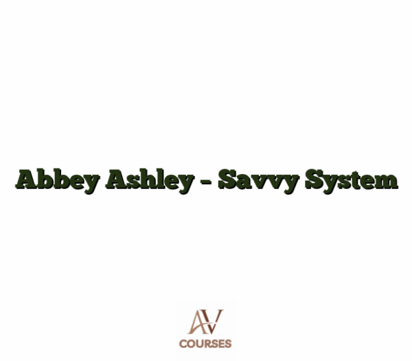 Abbey Ashley - Savvy System