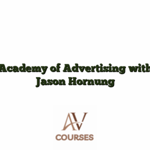 Academy of Advertising with Jason Hornung
