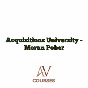 Acquisitions University - Moran Pober