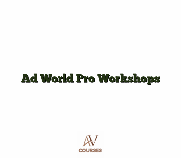 Ad World Pro Workshops
