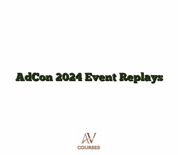AdCon 2024 Event Replays