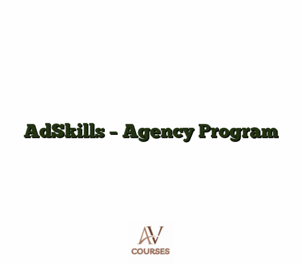 AdSkills - Agency Program