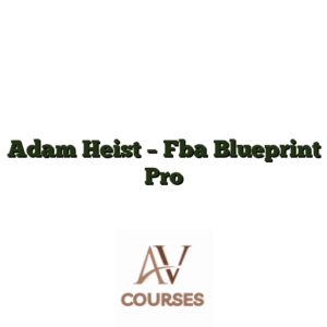 Adam Heist - Fba Blueprint Pro
