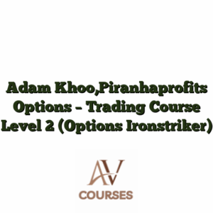 Adam Khoo,Piranhaprofits Options - Trading Course Level 2 (Options Ironstriker)