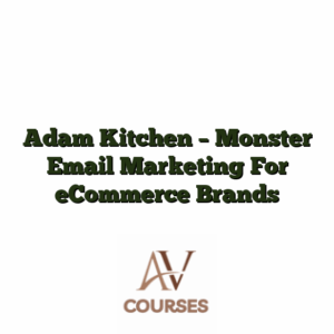 Adam Kitchen - Monster Email Marketing For eCommerce Brands