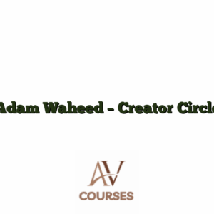 Adam Waheed - Creator Circle
