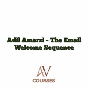 Adil Amarsi - The Email Welcome Sequence