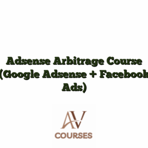 Adsense Arbitrage Course (Google Adsense + Facebook Ads)