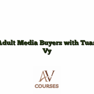 Adult Media Buyers with Tuan Vy