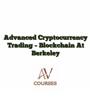 Advanced Cryptocurrency Trading - Blockchain At Berkeley