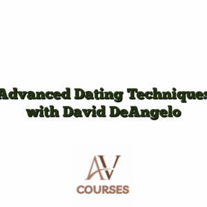 Advanced Dating Techniques with David DeAngelo