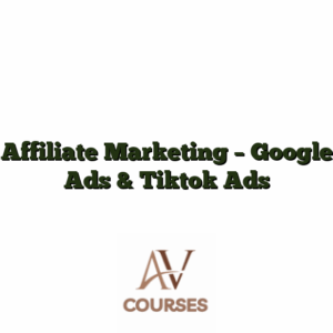 Affiliate Marketing - Google Ads & Tiktok Ads