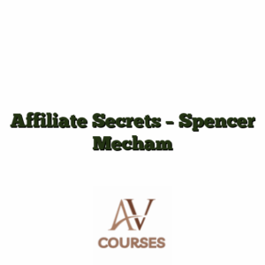 Affiliate Secrets - Spencer Mecham