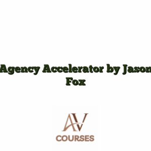 Agency Accelerator by Jason Fox