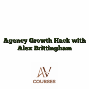 Agency Growth Hack with Alex Brittingham