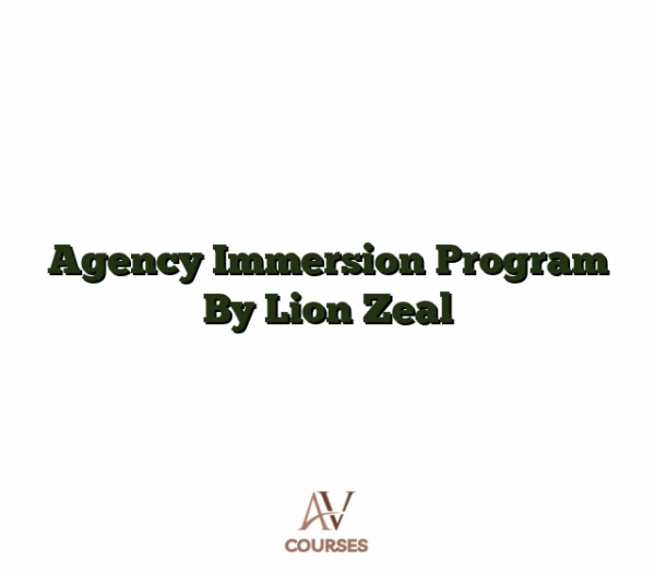 Agency Immersion Program By Lion Zeal
