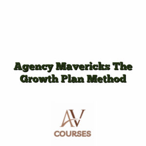 Agency Mavericks The Growth Plan Method