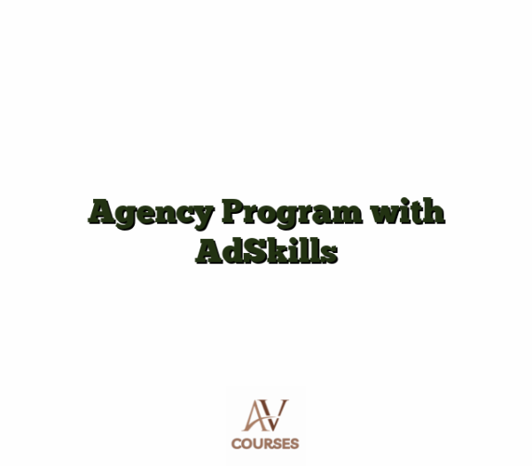 Agency Program with AdSkills